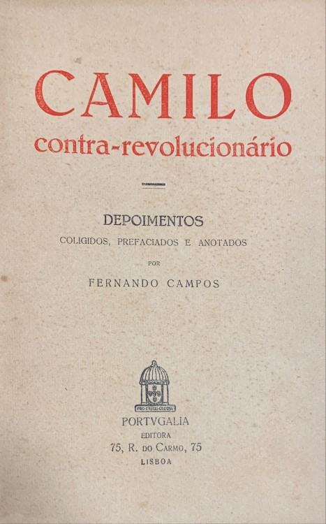 CAMILO CONTRA-REVOLUCIONÁRIO.